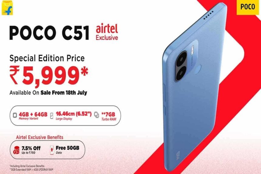 Poco C51 Airtel Exclusive Offer Poco launched the special variant of its budget smartphone Poco C51 in India in partnership with Airtel.