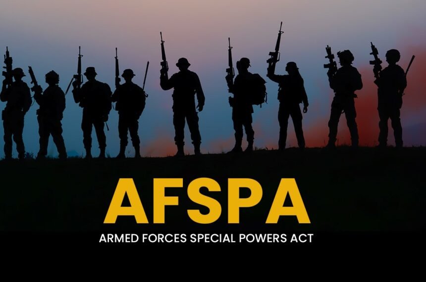 AFSPA extended for 6 months in Nagaland and Arunachal