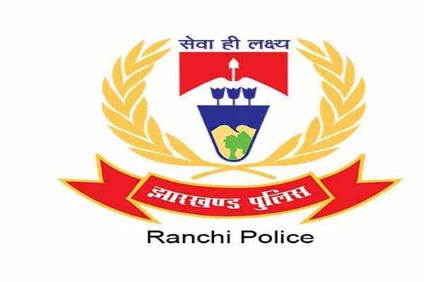 RANCHI POLICE