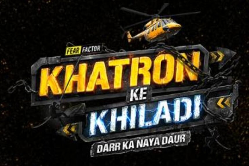 Khatron Ke Khiladi 15