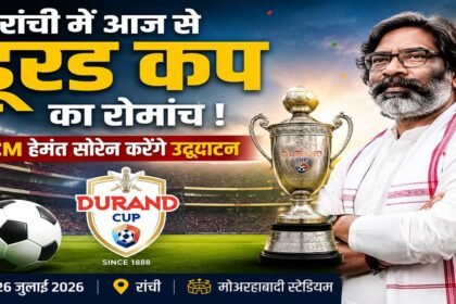 Durand Cup 2026, Ranchi, Hemant Soren, Jamshedpur FC, Defenders