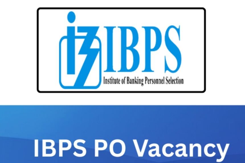 IBPS PO Recruitment 2026