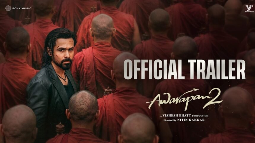 Awarapan 2 Trailer