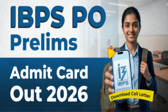 IBPS PO Prelims Admit Card 2026