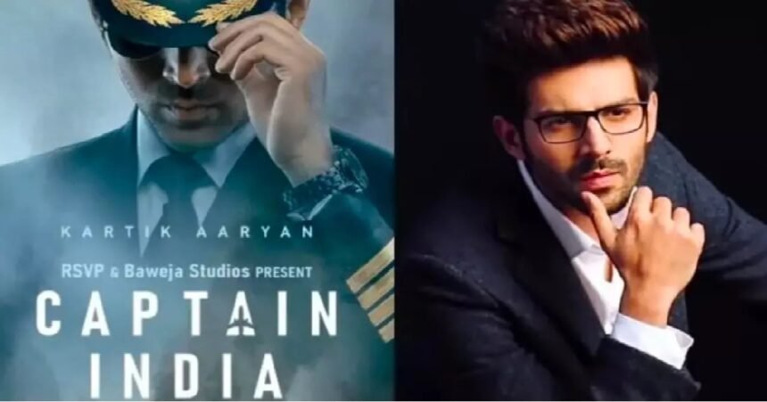 Kartik Aaryan, Captain India, Shimit Amin