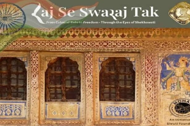 Shekhawati Freedom Movement, Raj Se Swaraj Tak Exhibition, India Habitat Centre Delhi, MOHAR Museum Ramgarh, Rajasthan History, Visual Arts Gallery IHC, Indian Independence Movement